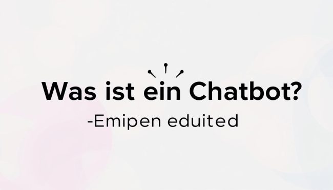 Was-ist-ein-Chatbot Was ist ein Chatbot